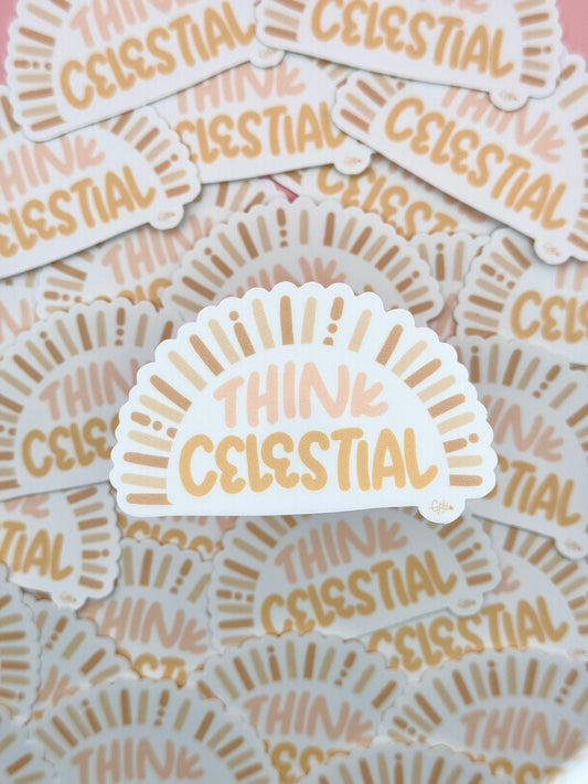 "Think Celestial" Vinyl Waterproof Sticker